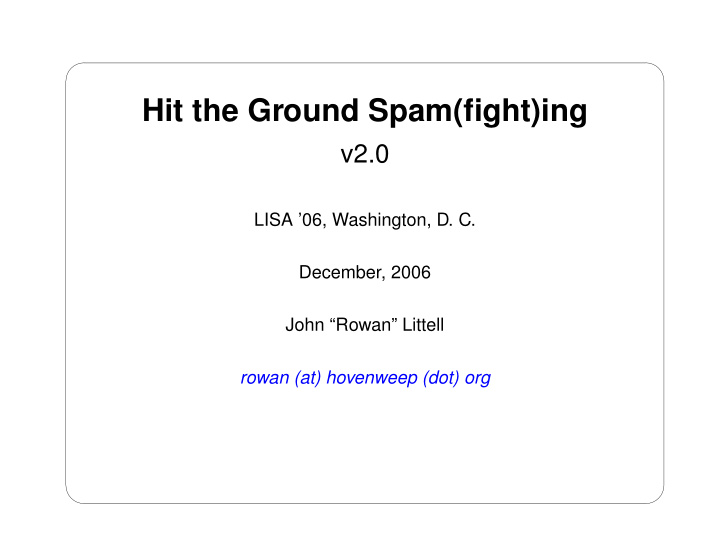 hit the ground spam fight ing
