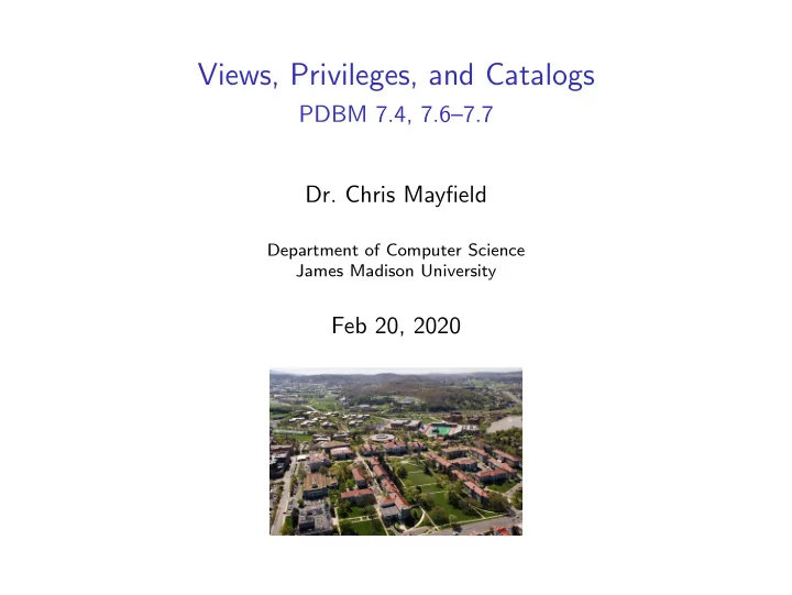 views privileges and catalogs