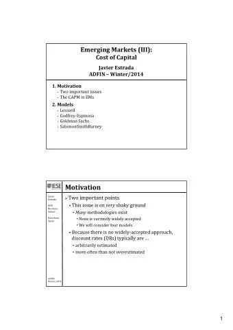 Motivation  Two important points  Javier  Estrada  This issue is on very shaky ground  IESE