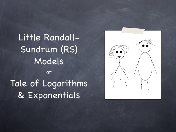 little randall sundrum rs models