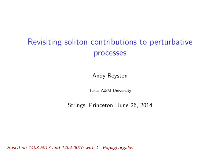revisiting soliton contributions to perturbative processes