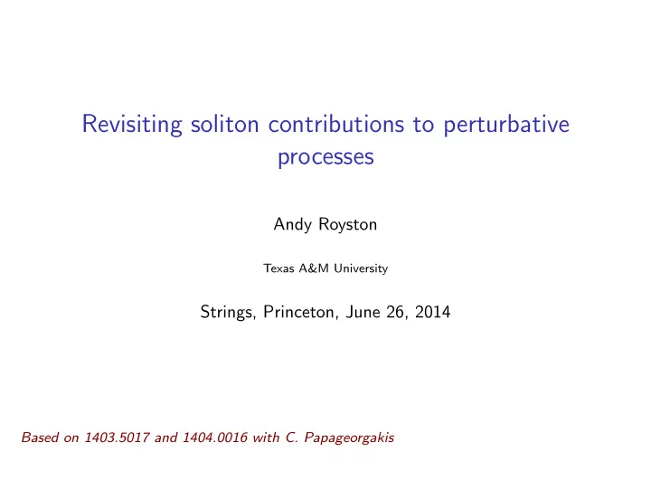 revisiting soliton contributions to perturbative processes