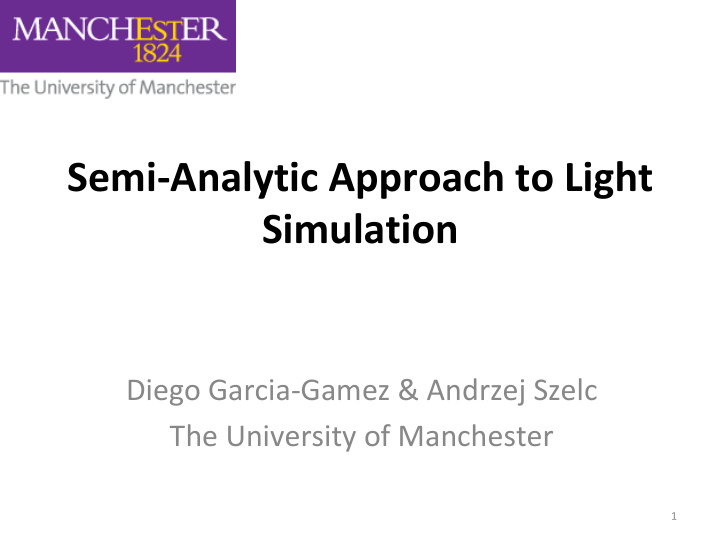 semi analytic approach to light simulation