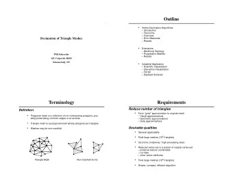 Outline    Vertex Decimation Algorithms   Introduction   Taxonomy     Overview