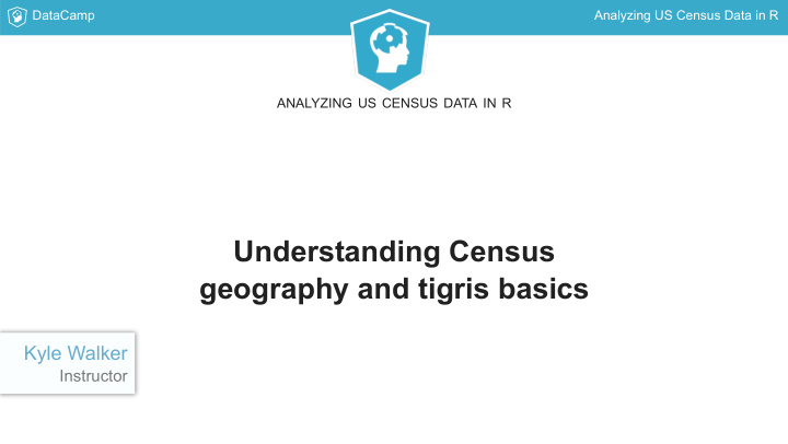 understanding census geography and tigris basics