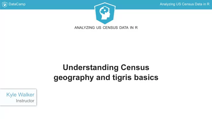 understanding census geography and tigris basics
