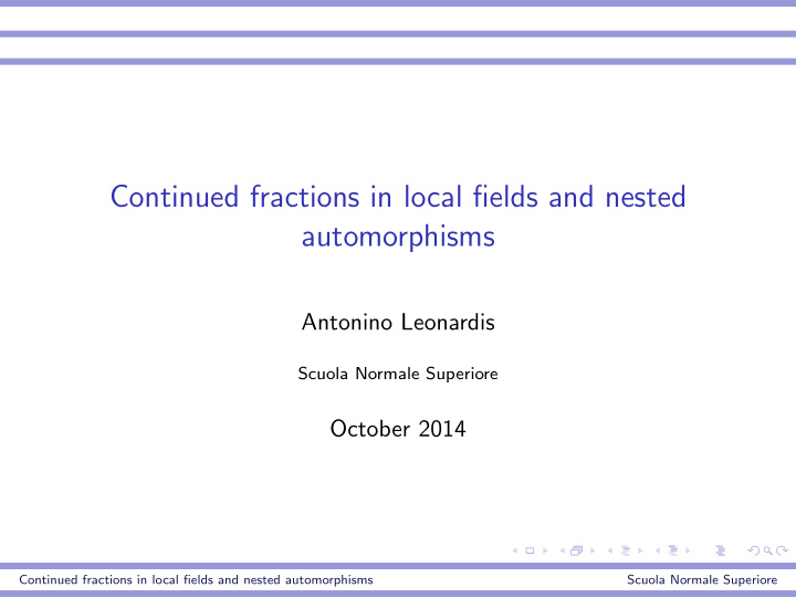 continued fractions in local fields and nested