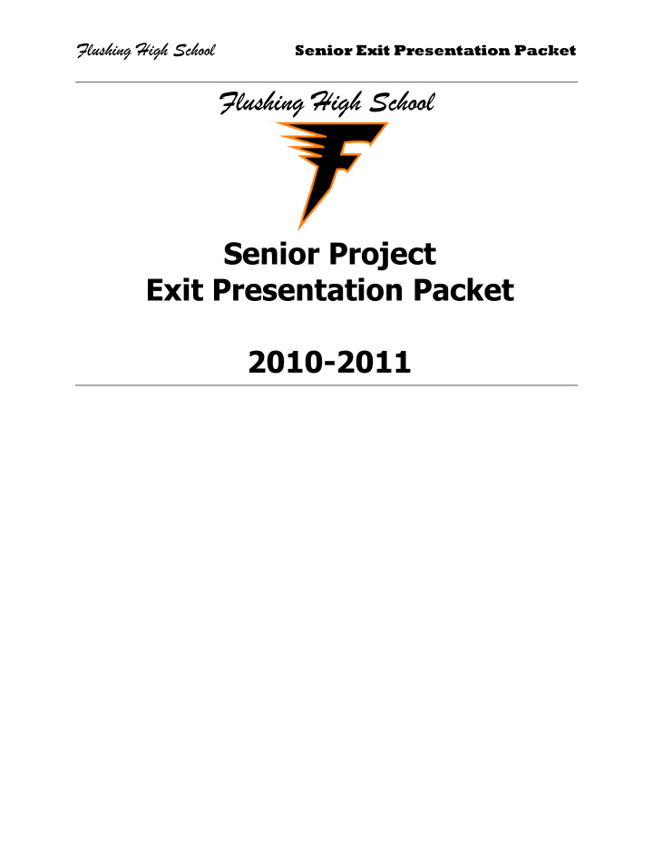 flushing high school senior project exit presentation