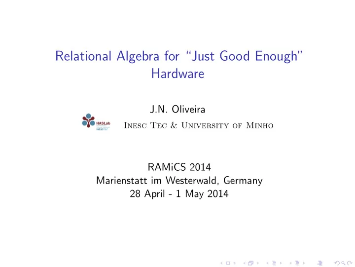 relational algebra for just good enough hardware