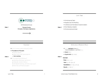 C ONTENT A PPLYING A R EWRITE R ULE  l   Intro &amp; motivation, getting started