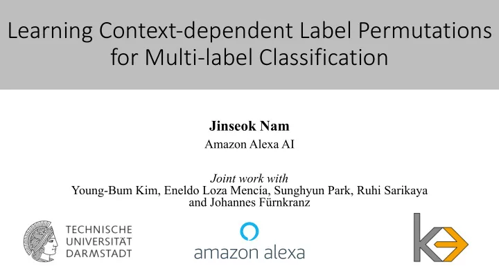 learning context dependent label permutations for multi