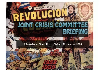 International Model United Nations Conference 2014  Key P  y Pla  layer [  [JCC 1  1]  Name