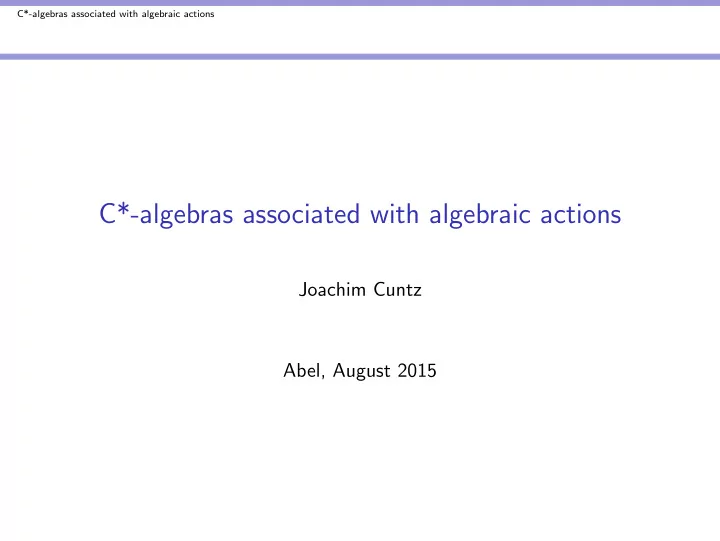 c algebras associated with algebraic actions
