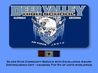 Distinguished Unit - awarded Top 5% of units worldwide  Unit Mission &amp; Goals  APT/CIA