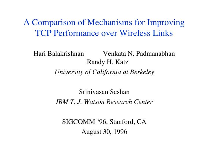 a comparison of mechanisms for improving tcp performance