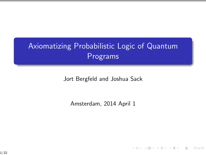 axiomatizing probabilistic logic of quantum programs