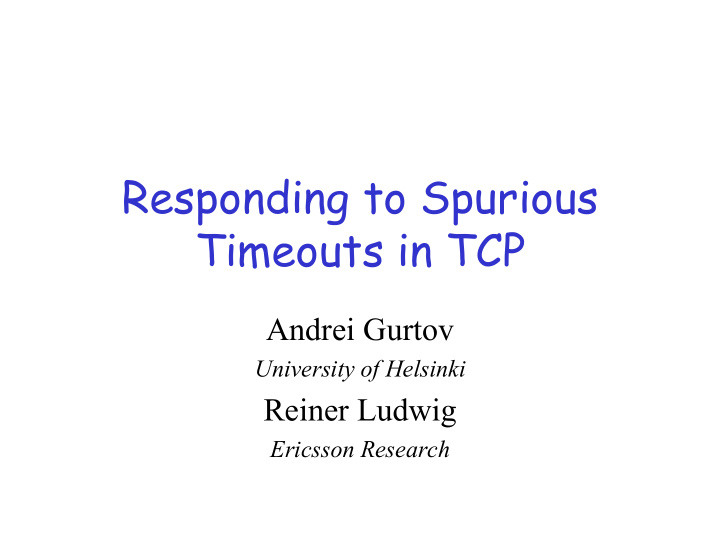 responding to spurious timeouts in tcp