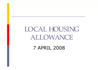 LOCAL HOUSING  ALLOWANCE    What is Local Housing Allowance