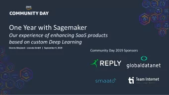 One Year with Sagemaker  Our experience of enhancing SaaS products  based on custom Deep Learning