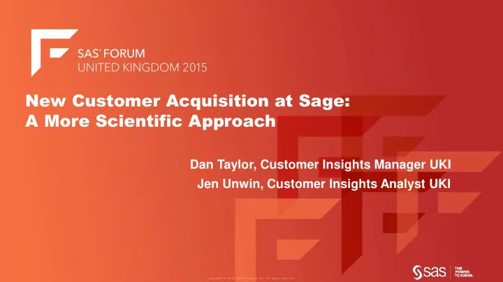 new customer acquisition at sage a more scientific