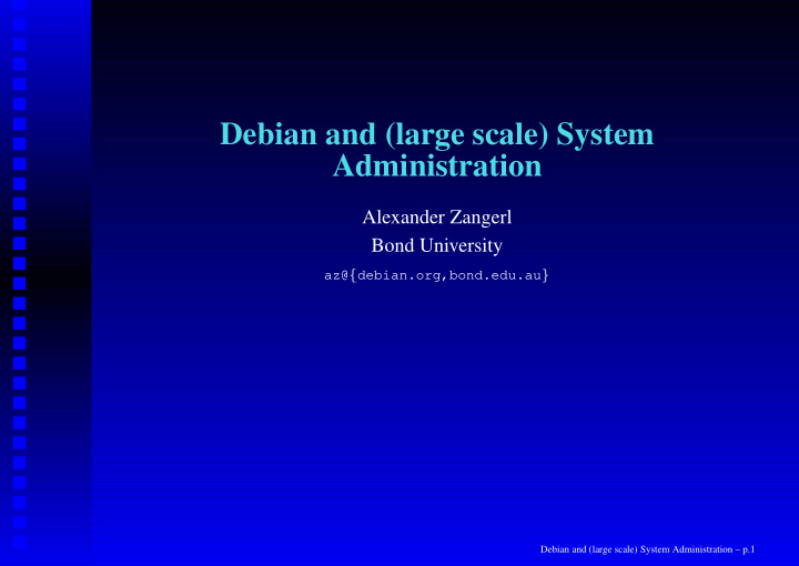 debian and large scale system administration