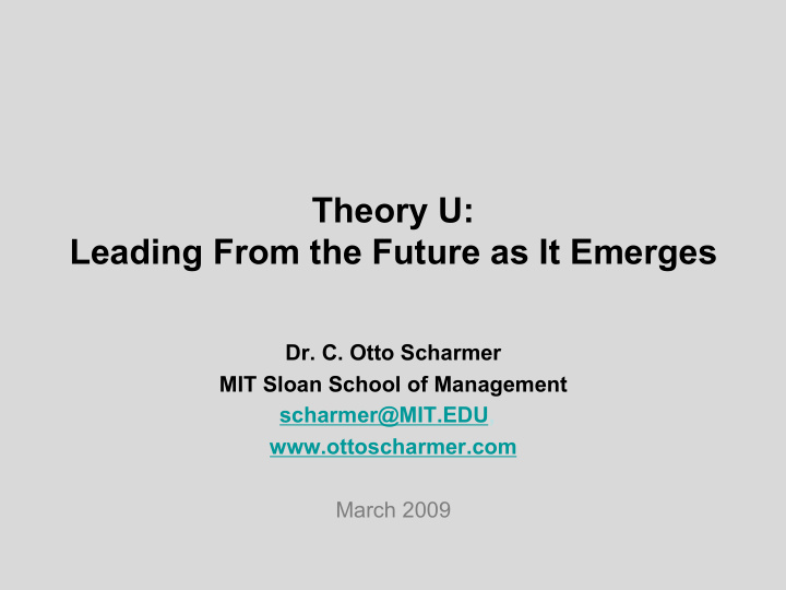 theory u leading from the future as it emerges