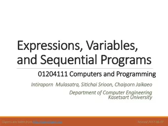 and Sequential Programs  01204111 Computers and Programmin  ing  Inti  In  tira  raporn  rn Mula