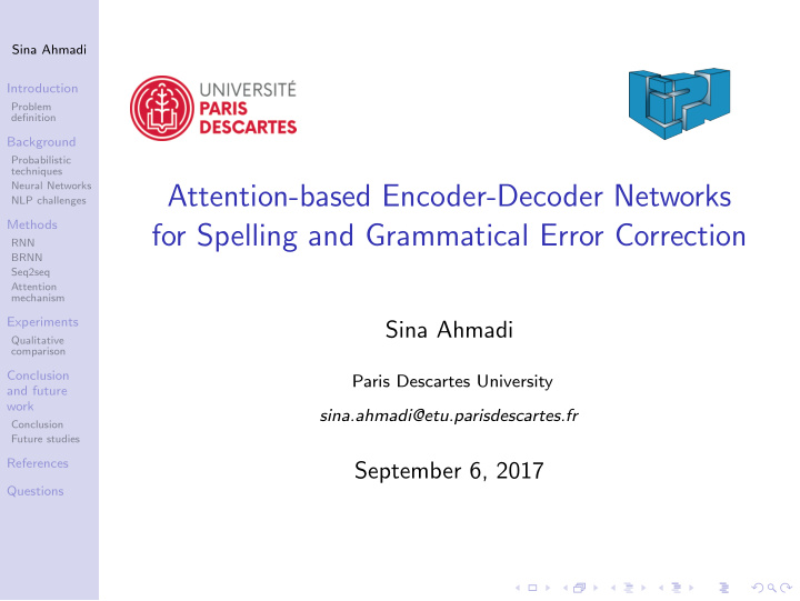 attention based encoder decoder networks