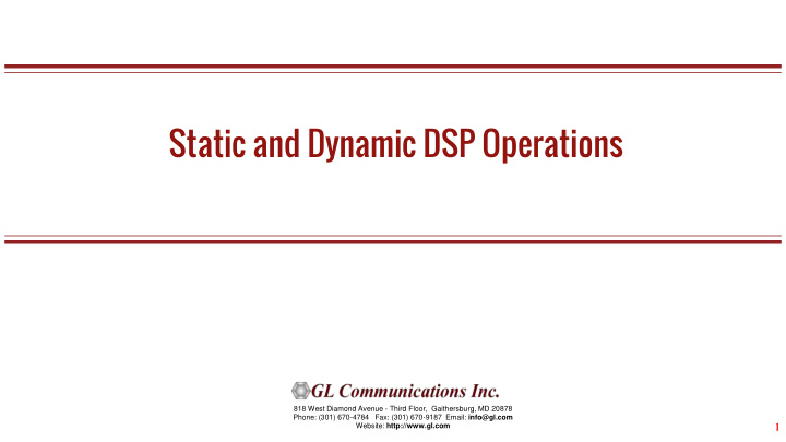 static and dynamic dsp operations