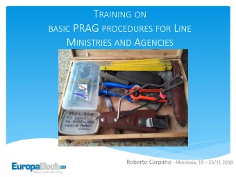 T RAINING ON BASIC PRAG PROCEDURES FOR L INE M INISTRIES AND A GENCIES  Cassetta attrezzi2.j