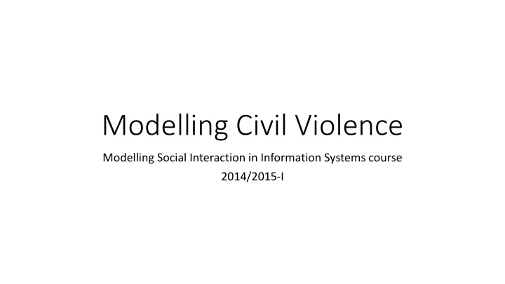 modelling civil violence