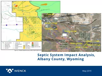 Albany County, Wyoming  May 2019  STUDY PURPOSE  The goal of this study was to answer the