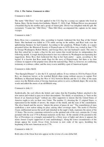 USA. 1. The Nation. Comments to slides  Comment to slide 4 The name  Old Glory  was first