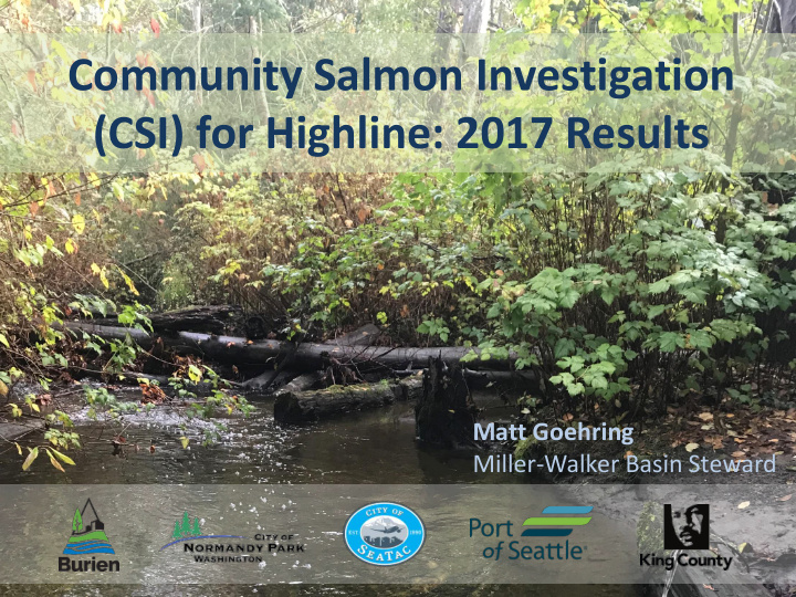 community salmon investigation csi for highline 2017