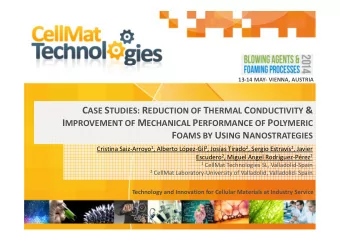 C ASE S TUDIES: R EDUCTION OF T HERMAL C ONDUCTIVITY &amp; I MPROVEMENT OF M ECHANICAL P ERFORMANCE