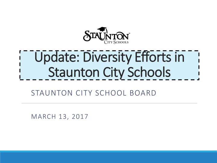 update diversity efforts in