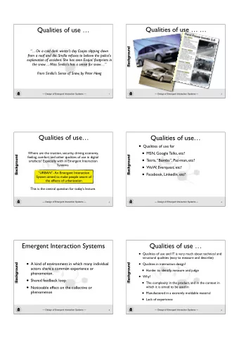Articulation and experience  Qualities of use   The Sami language is greatly influenced by