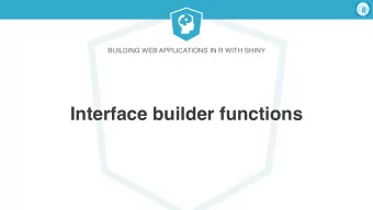 Interface builder functions  Building Web Applications in R  with Shiny  tags  &gt; names(tags)