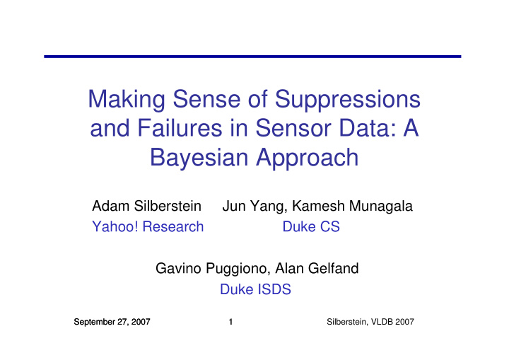 making sense of suppressions and failures in sensor data