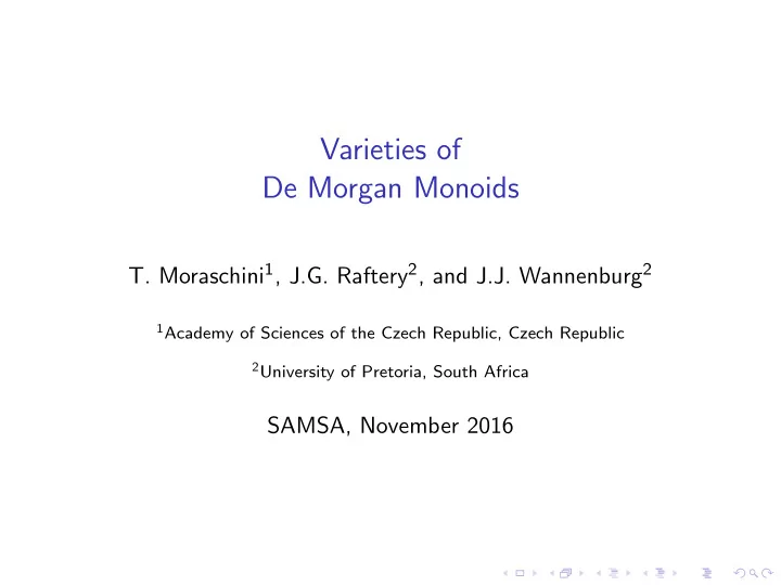 varieties of de morgan monoids