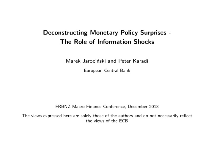 deconstructing monetary policy surprises the role of