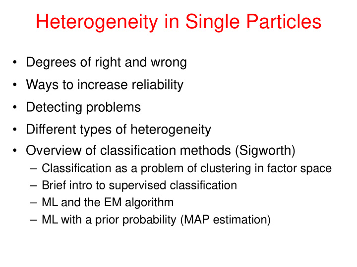 heterogeneity in single particles