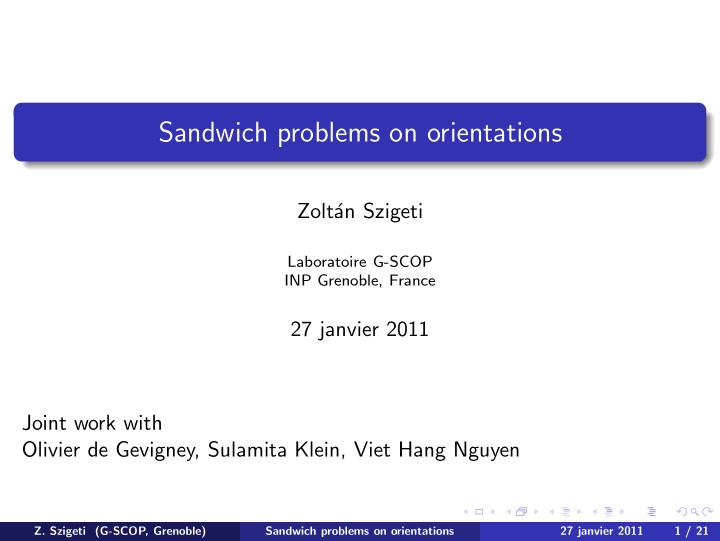 sandwich problems on orientations