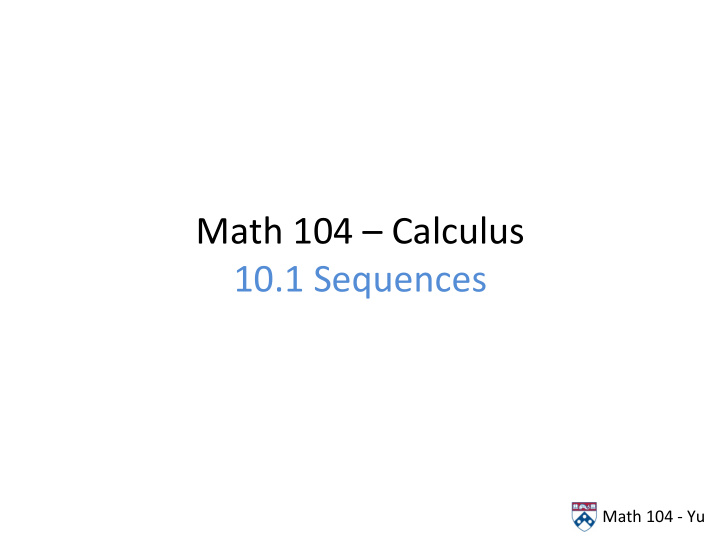 math 104 calculus 10 1 sequences