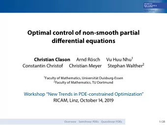 Optimal control of non-smooth partial  differential equations Vu Huu Nhu 1  Christian Clason  Arnd