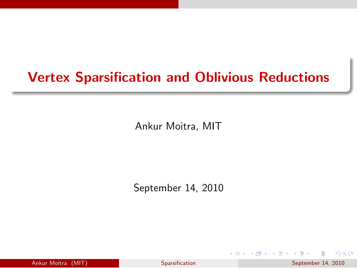 vertex sparsification and oblivious reductions