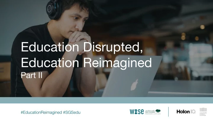 education disrupted education disrupted education