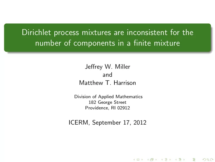 dirichlet process mixtures are inconsistent for the