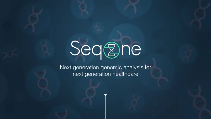 next generation genomic analysis for next generation