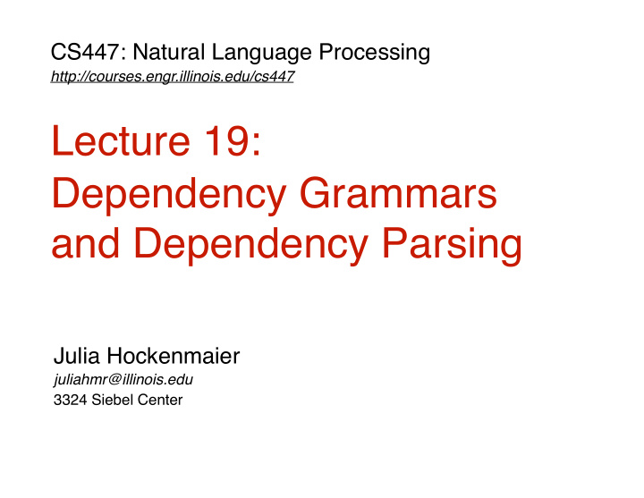 lecture 19 dependency grammars and dependency parsing